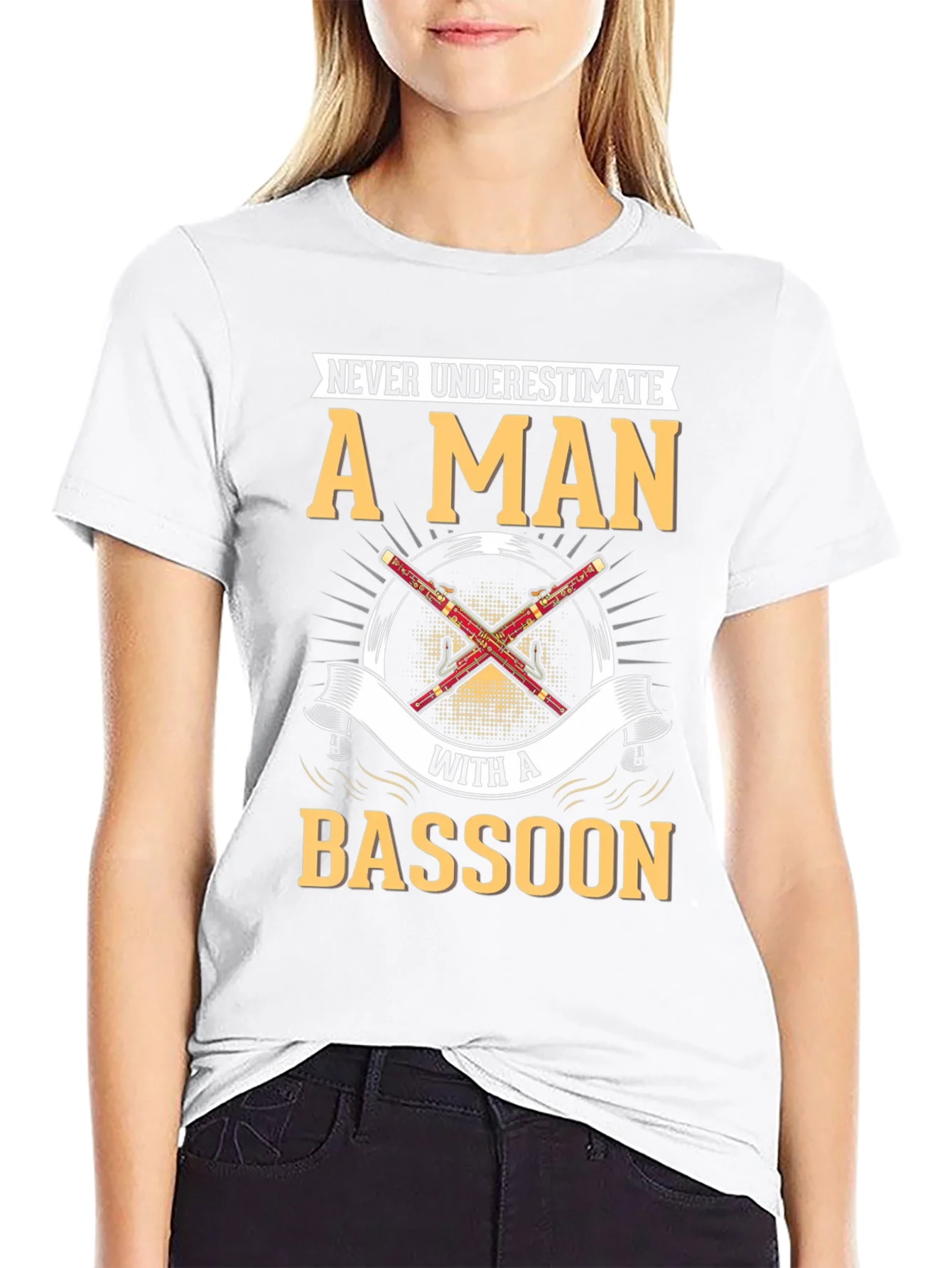 Bassoon Player T-Shirt - Never Underestimate A Man