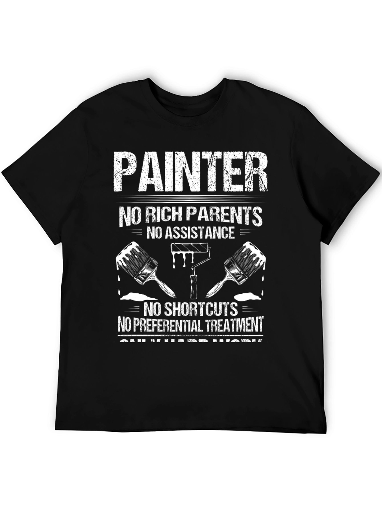 Painter Hard Work T-Shirt