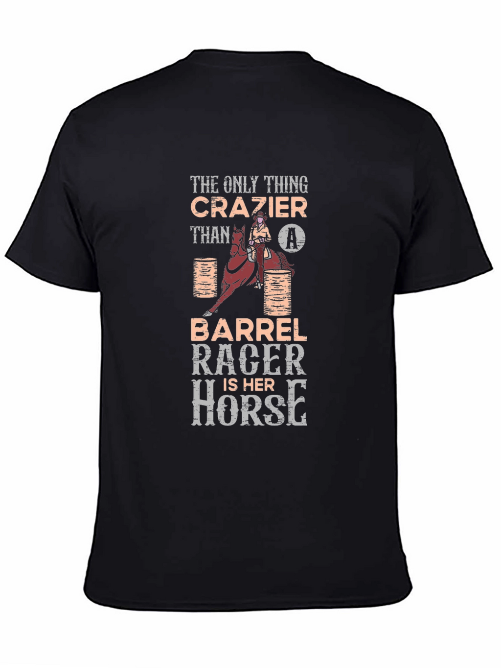 Crazy Barrel Racer & Horse Graphic T-Shirt