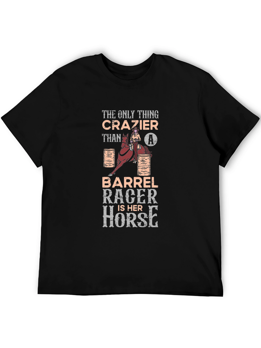 Crazy Barrel Racer & Horse Graphic T-Shirt