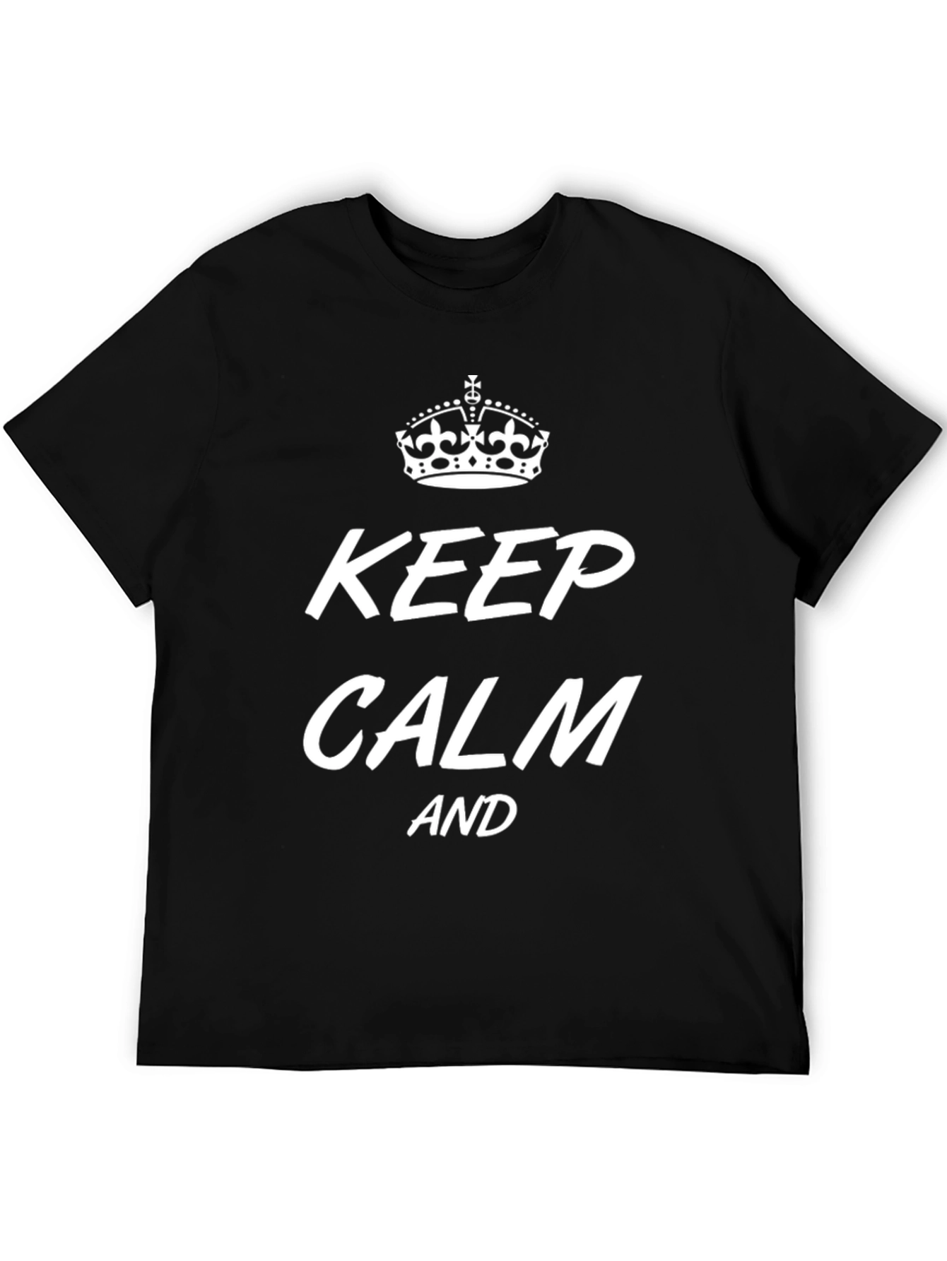 Keep Calm T-Shirt - Crown Graphic Print