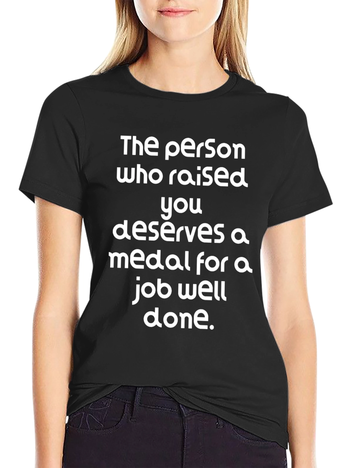 Job Well Done T-Shirt