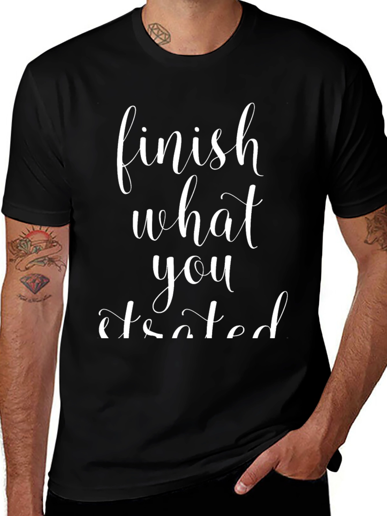 Finish What You Started Graphic Tee