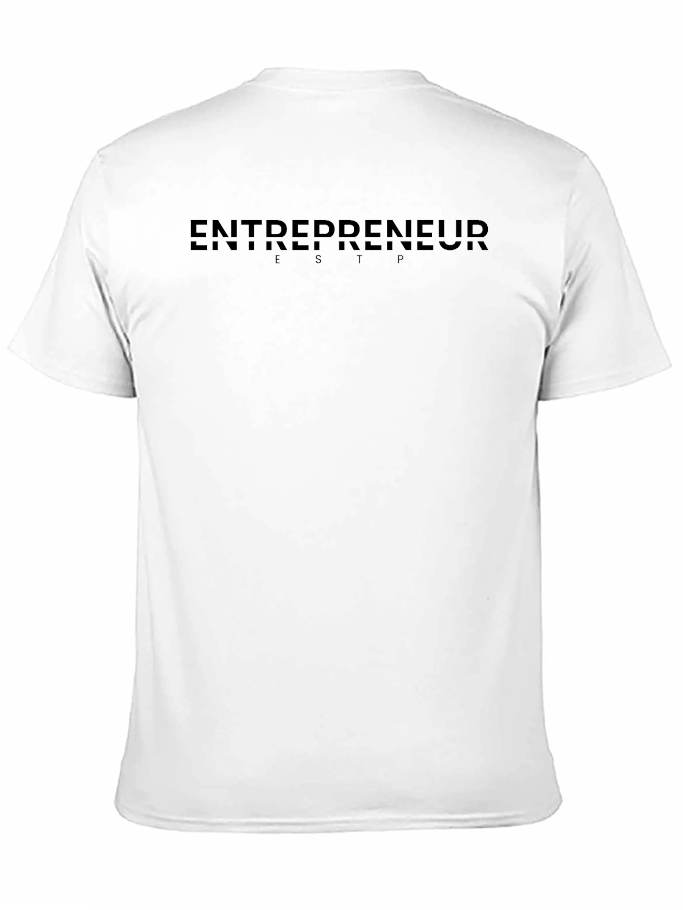 Entrepreneur ESTP Black T-Shirt