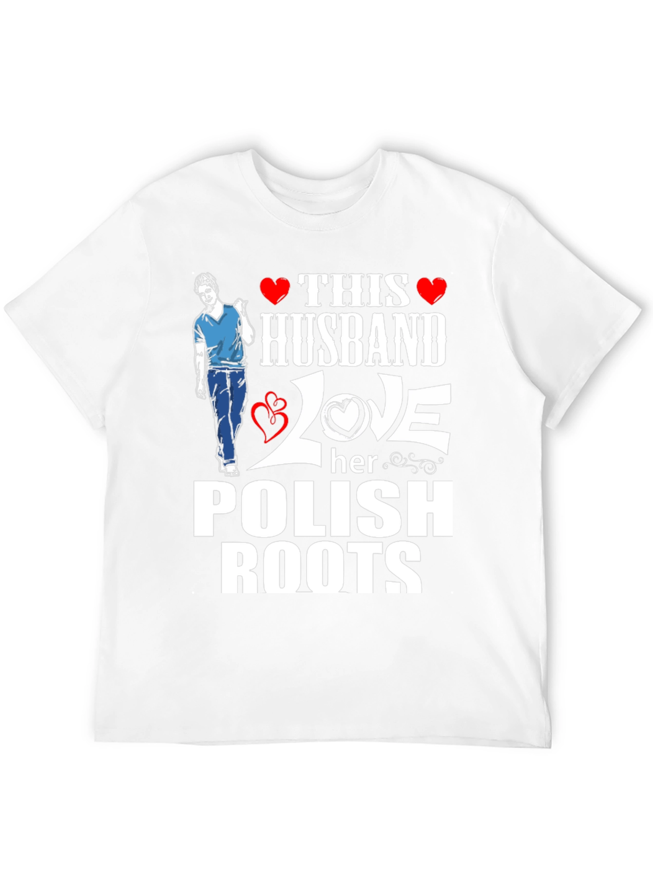 Husband Loves Her Polish Roots T-Shirt