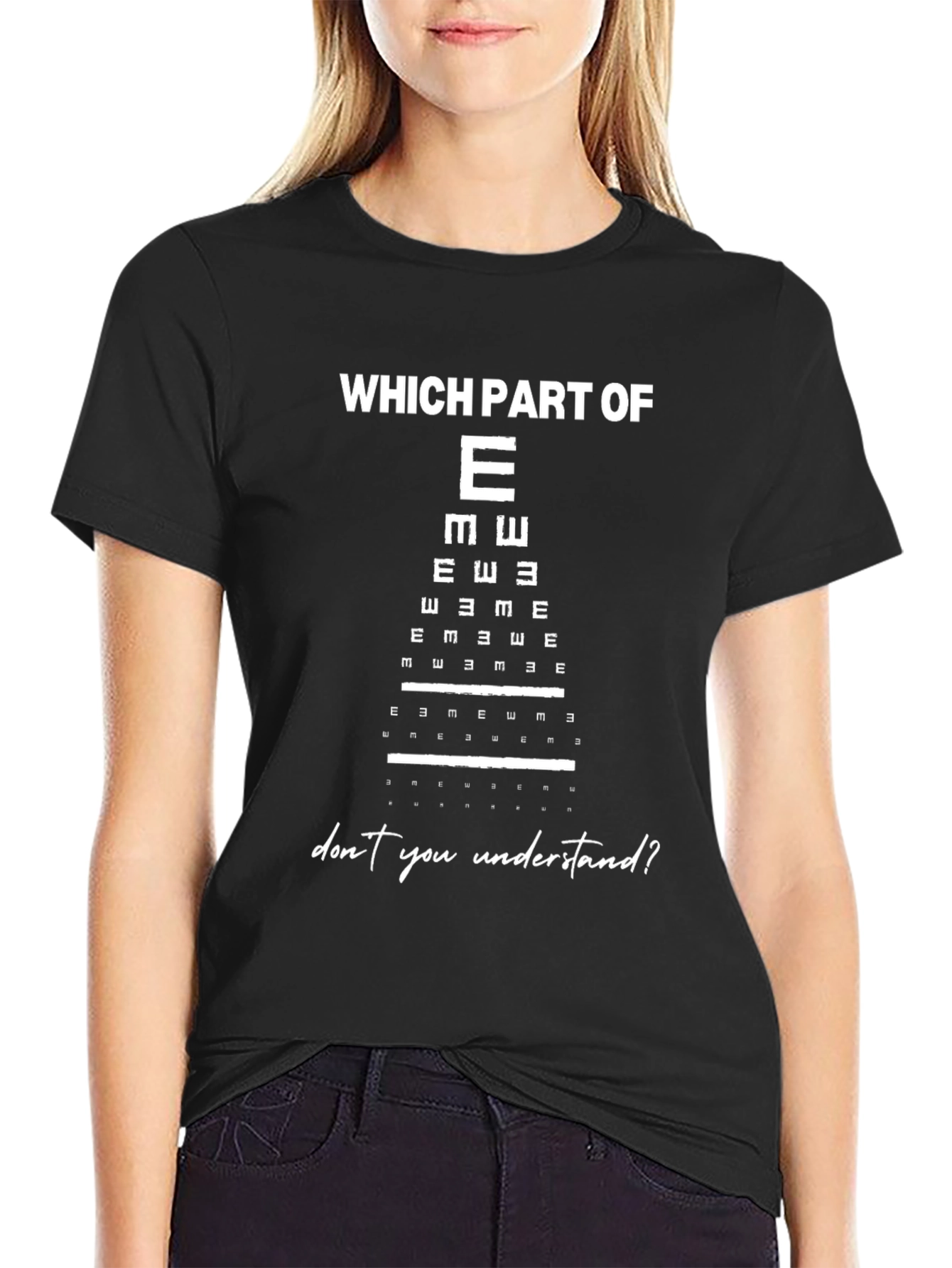 Funny Eye Chart T-Shirt: Which Part of E?