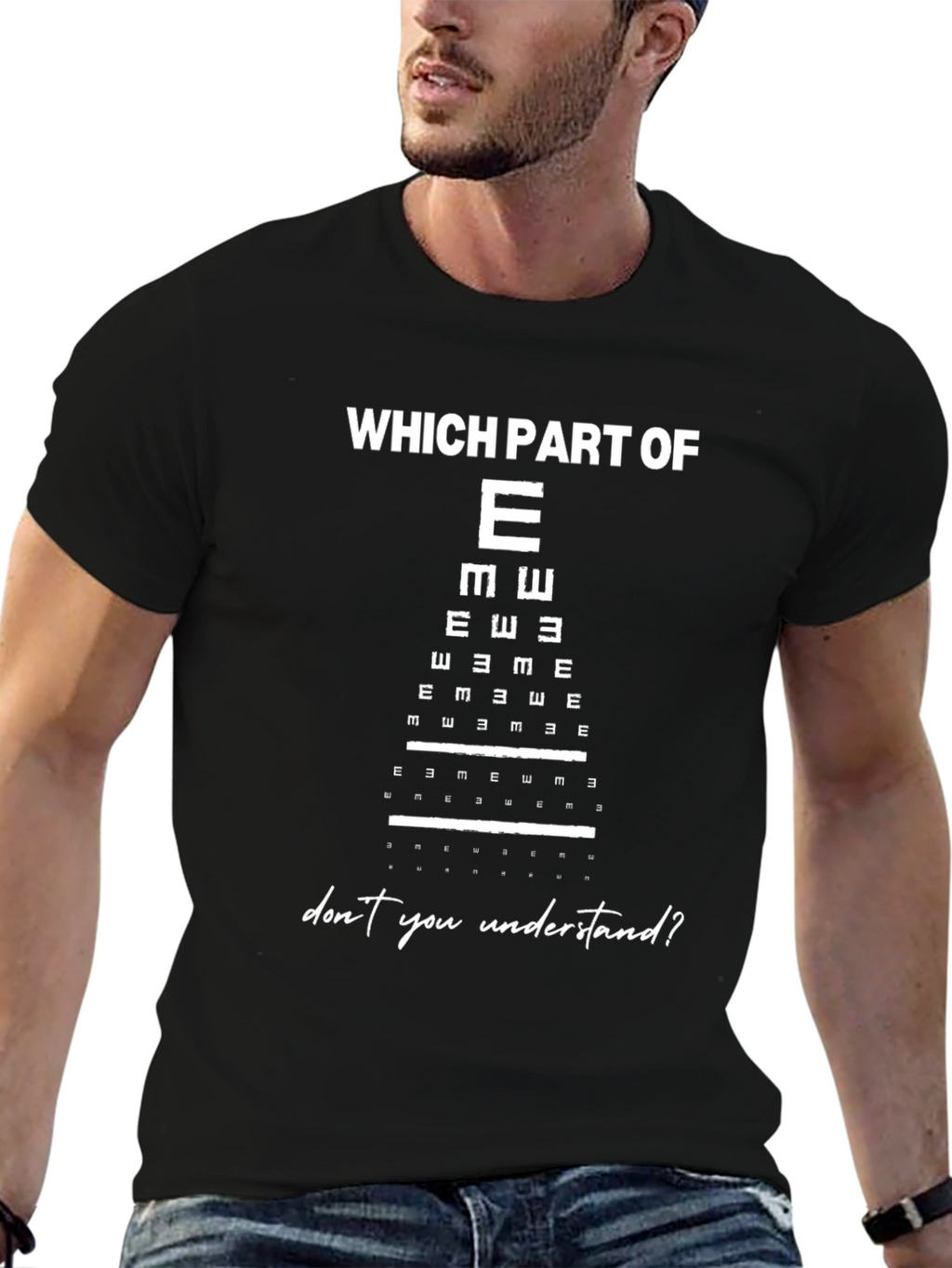 Funny Eye Chart T-Shirt: Which Part of E?