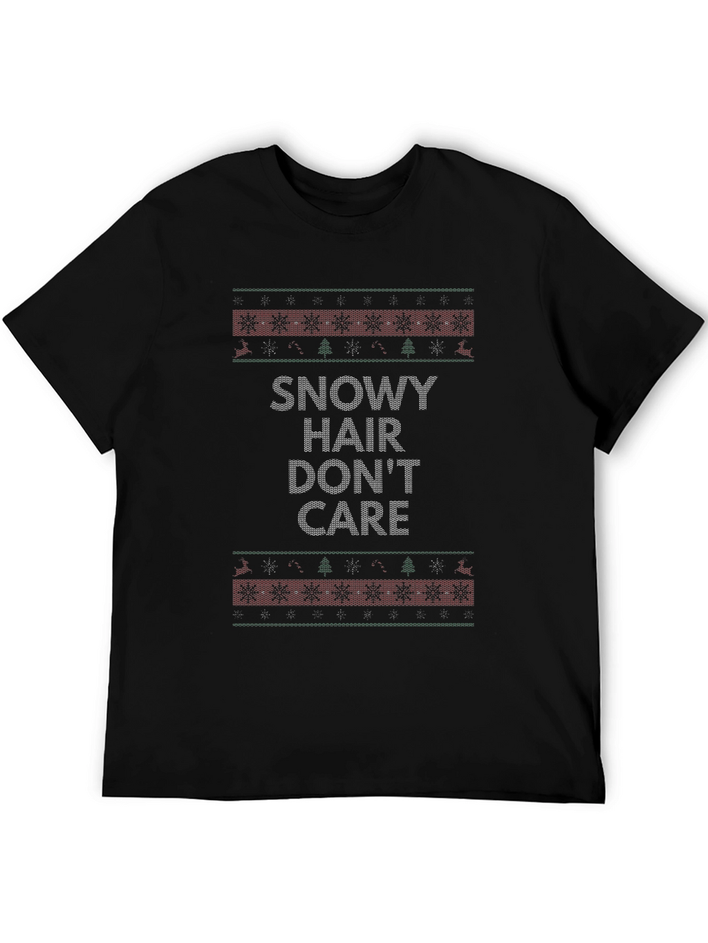 Snowy Hair Dont Care Christmas T-Shirt