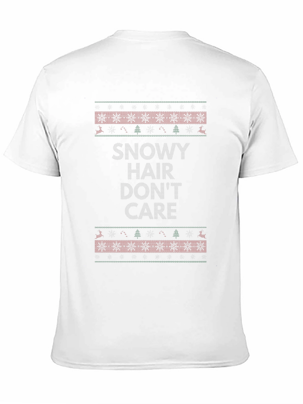 Snowy Hair Dont Care Christmas T-Shirt