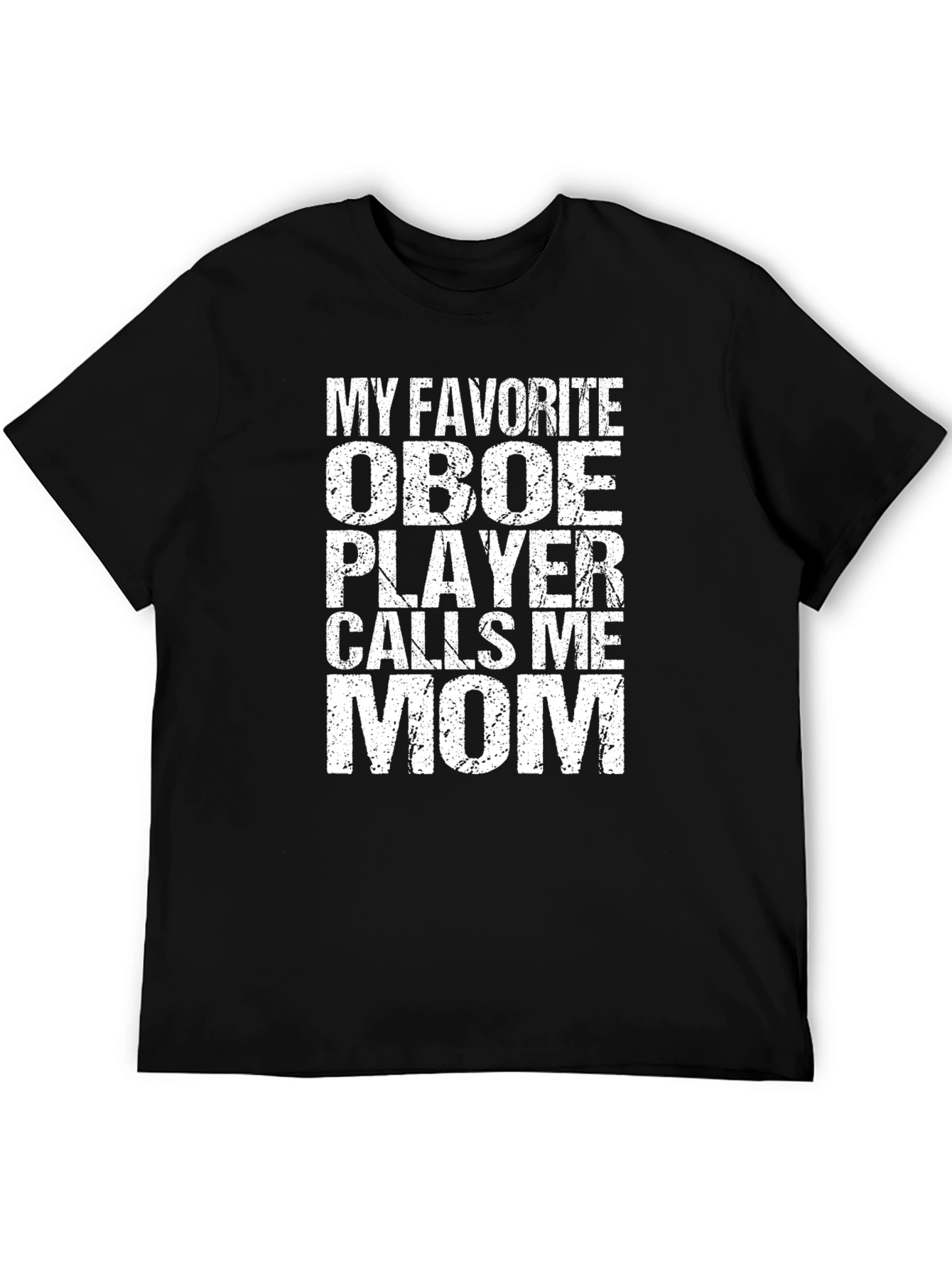 Oboe Player Mom T-Shirt - Funny Gift for Musical Moms