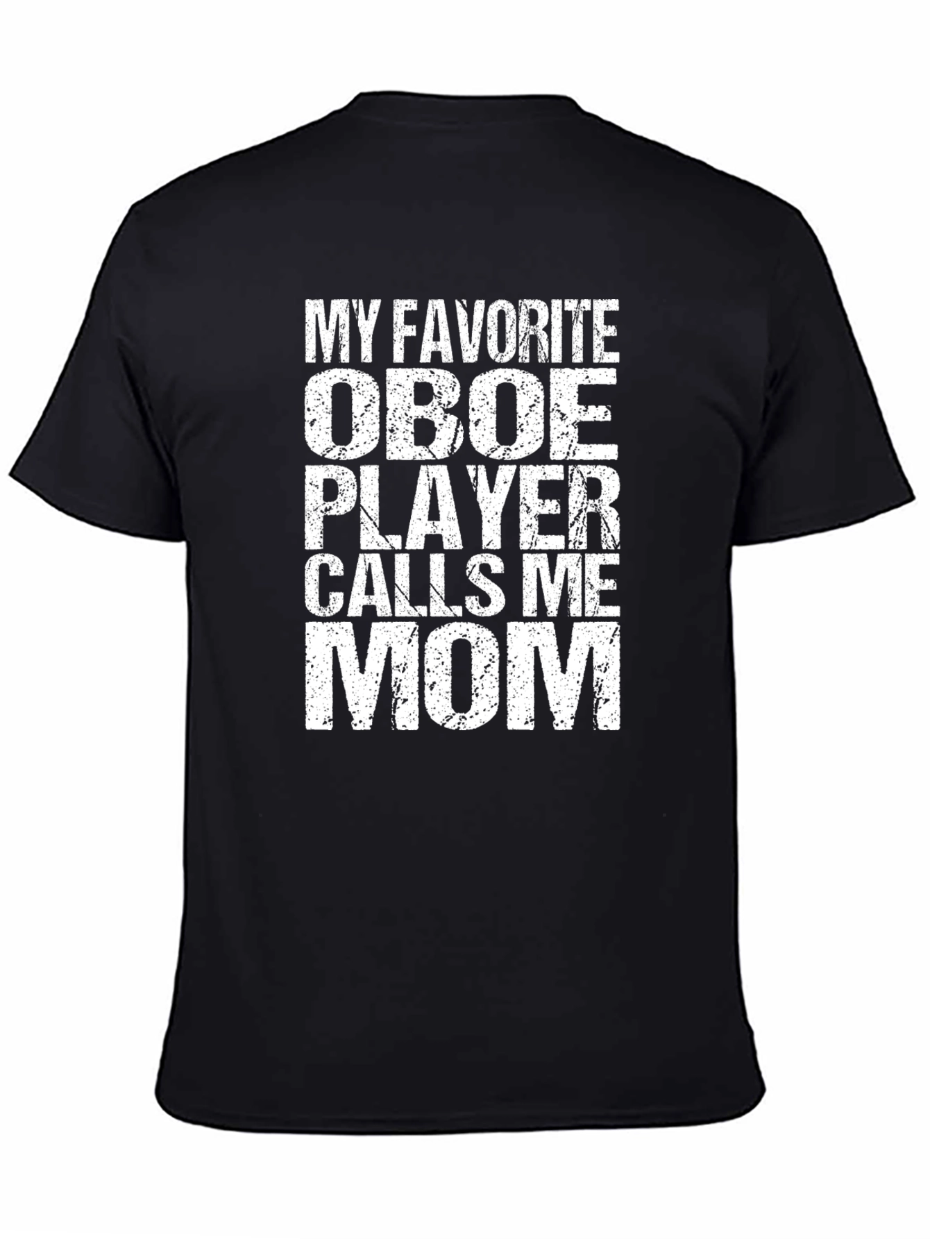 Oboe Player Mom T-Shirt - Funny Gift for Musical Moms