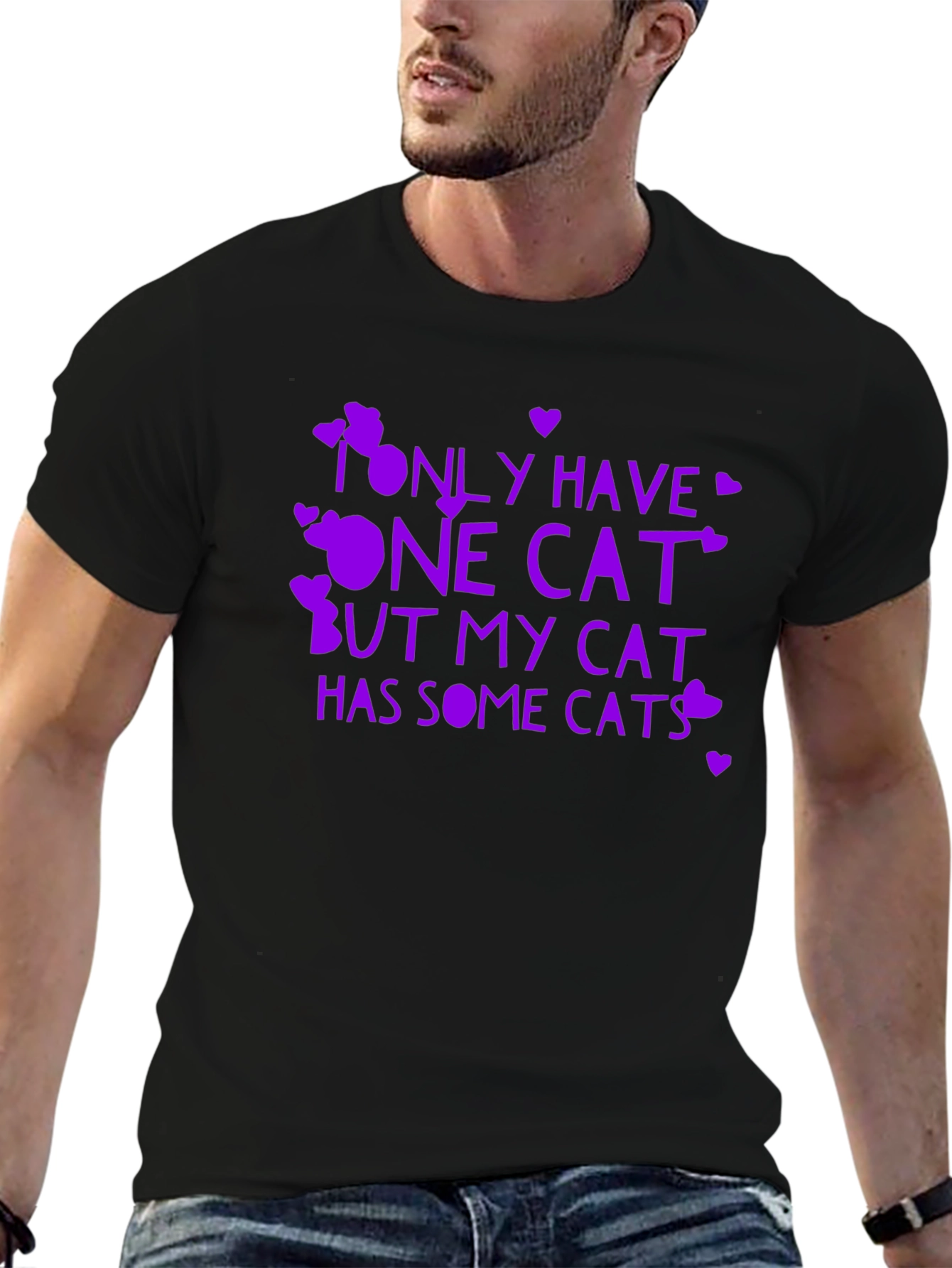 Funny Cat Lover T-Shirt - Only Have One Cat...