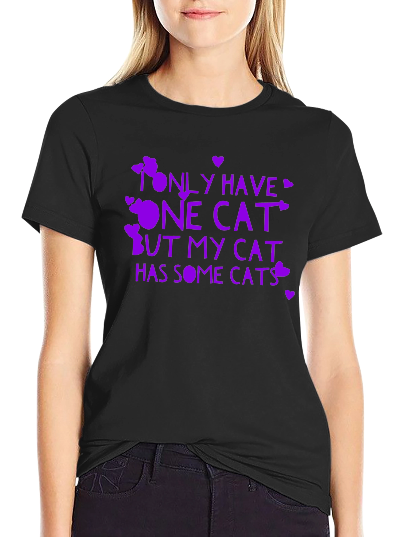 Funny Cat Lover T-Shirt - Only Have One Cat...