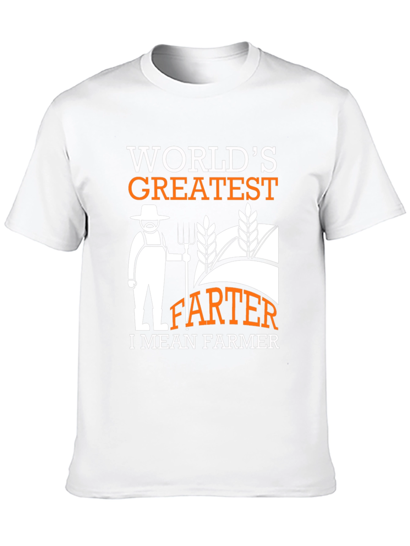 Funny Farmer T-Shirt - Greatest FARTER