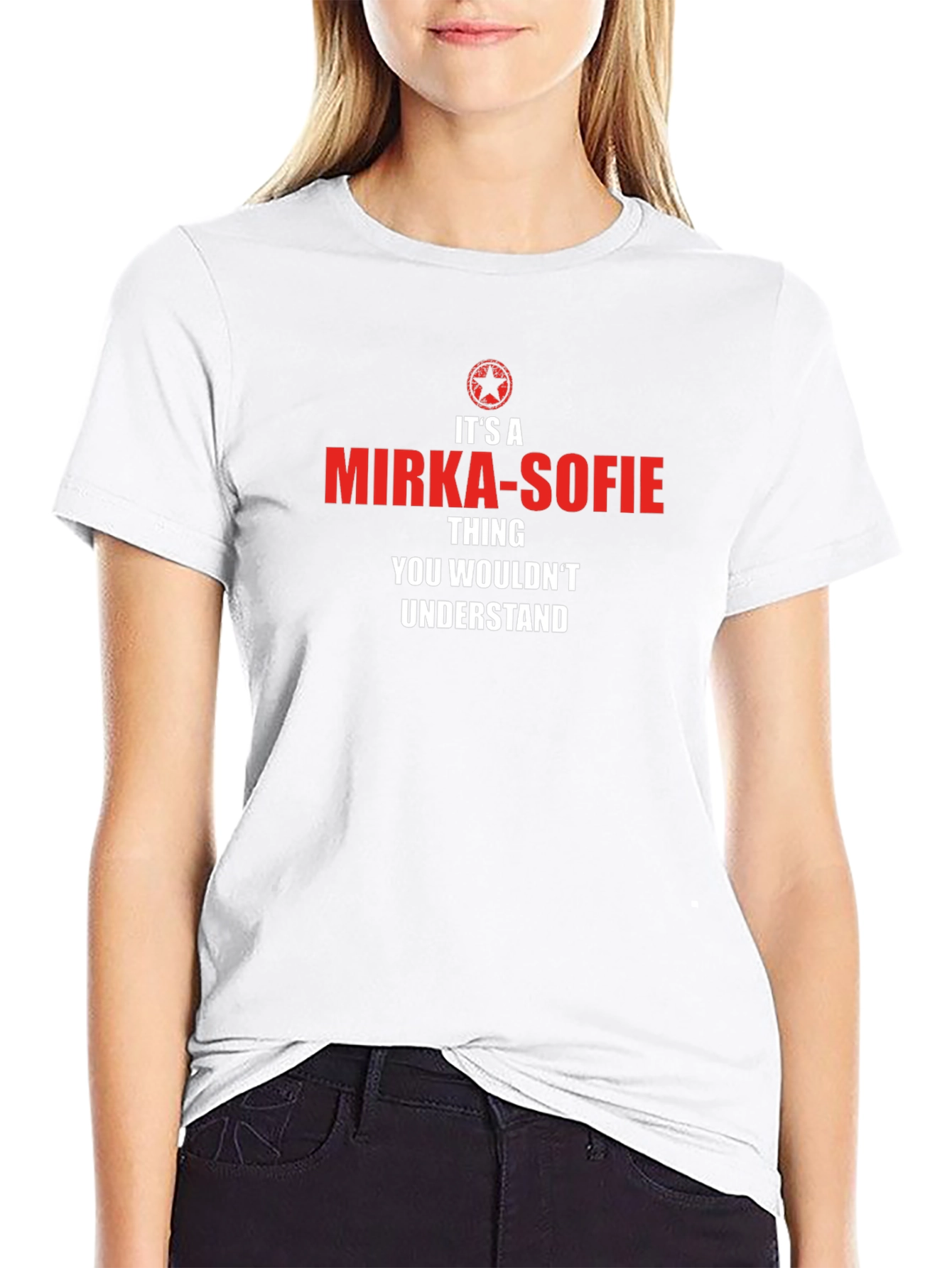 Mirka-Sofie Thing T-Shirt - You Wouldnt Understand