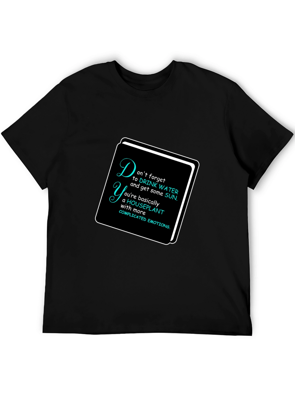 Houseplant with Complicated Emotions Graphic Tee