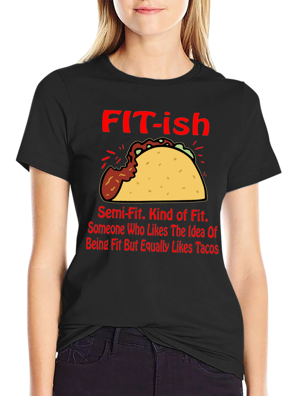 Funny FIT-ish Taco Lover T-Shirt