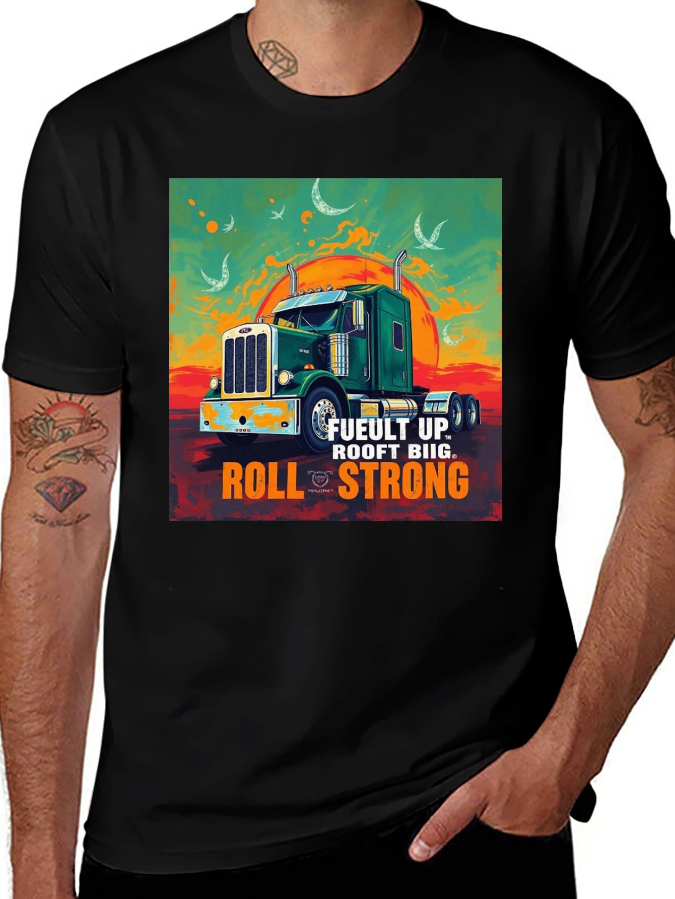 Fuelt Up Trucker T-Shirt - Roll Strong