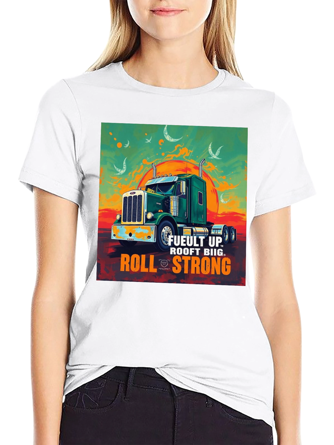 Fuelt Up Trucker T-Shirt - Roll Strong
