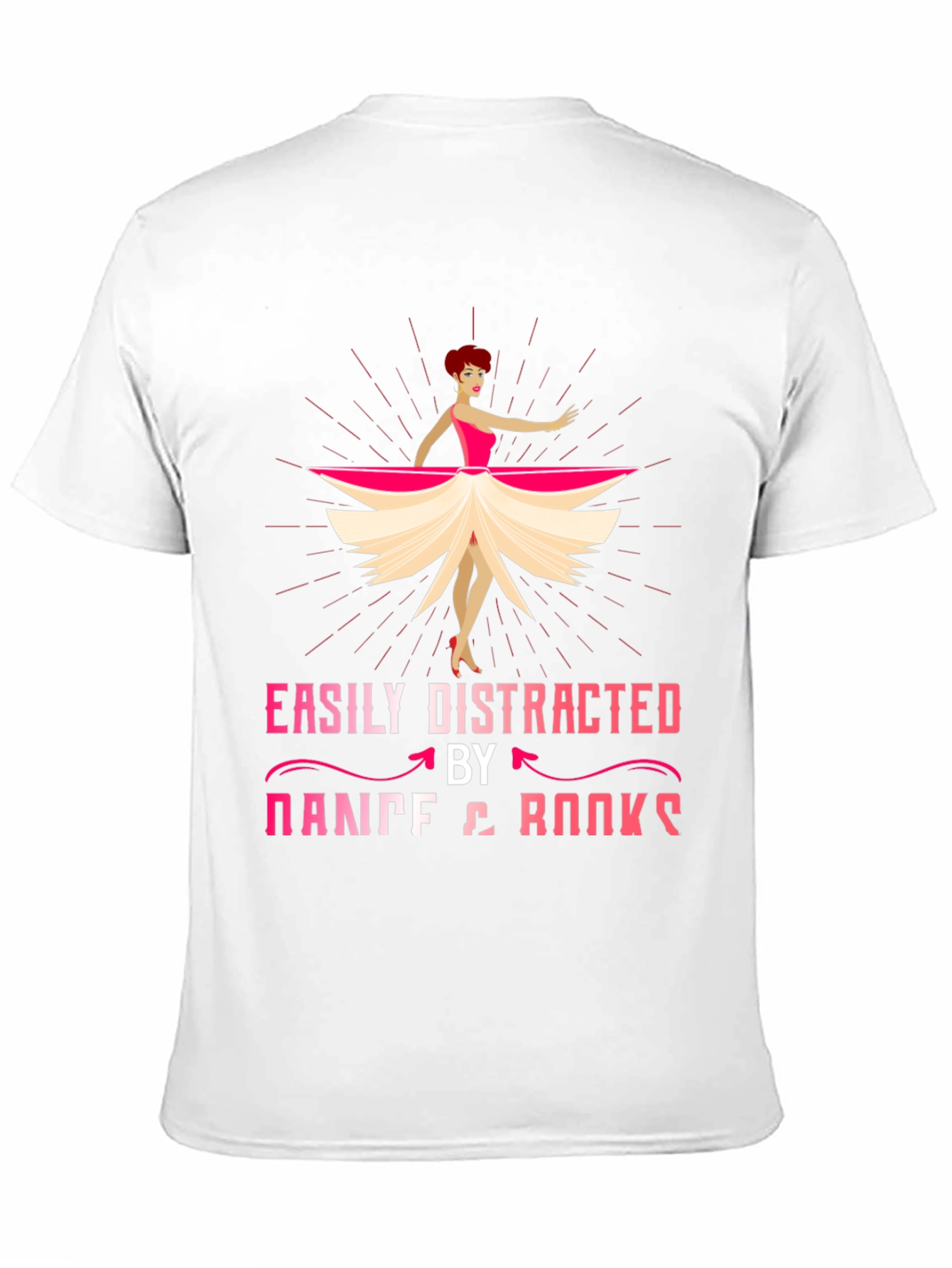 Easily Distracted by Dance & Books T-Shirt