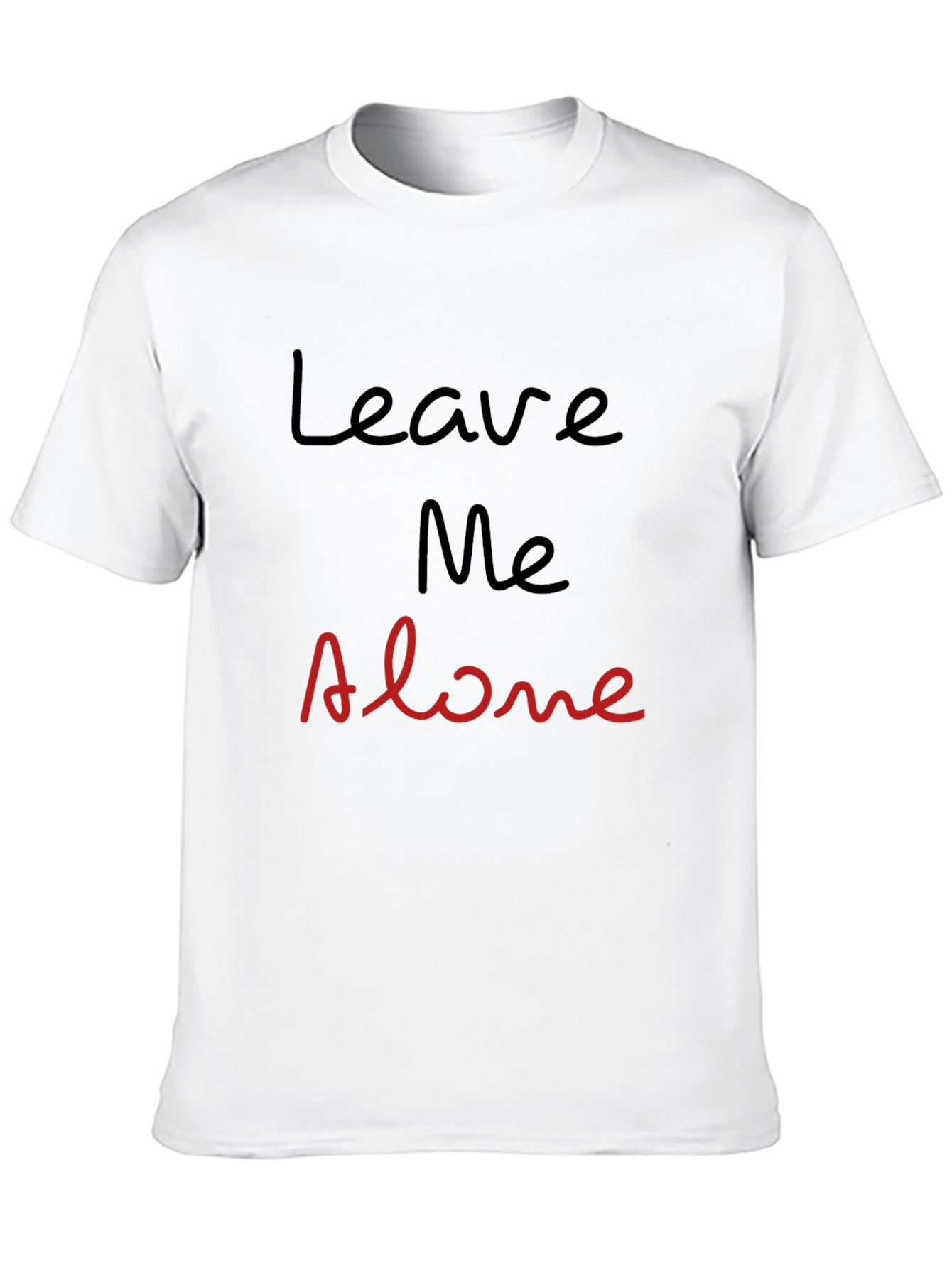 Leave Me Alone Graphic Tee - Black Cotton T-Shirt