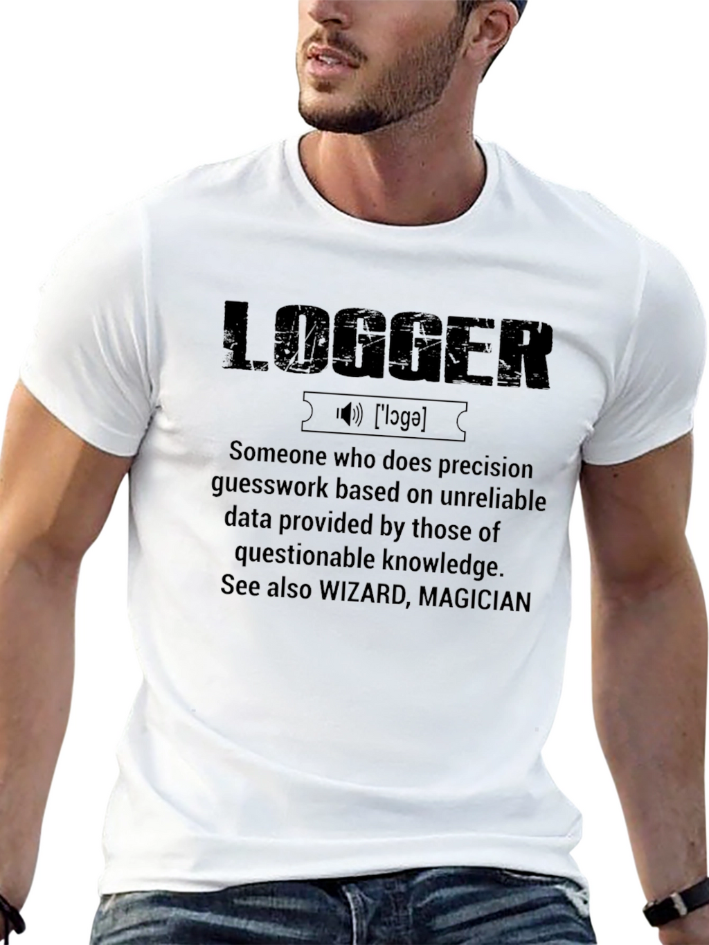 Logger Definition T-Shirt