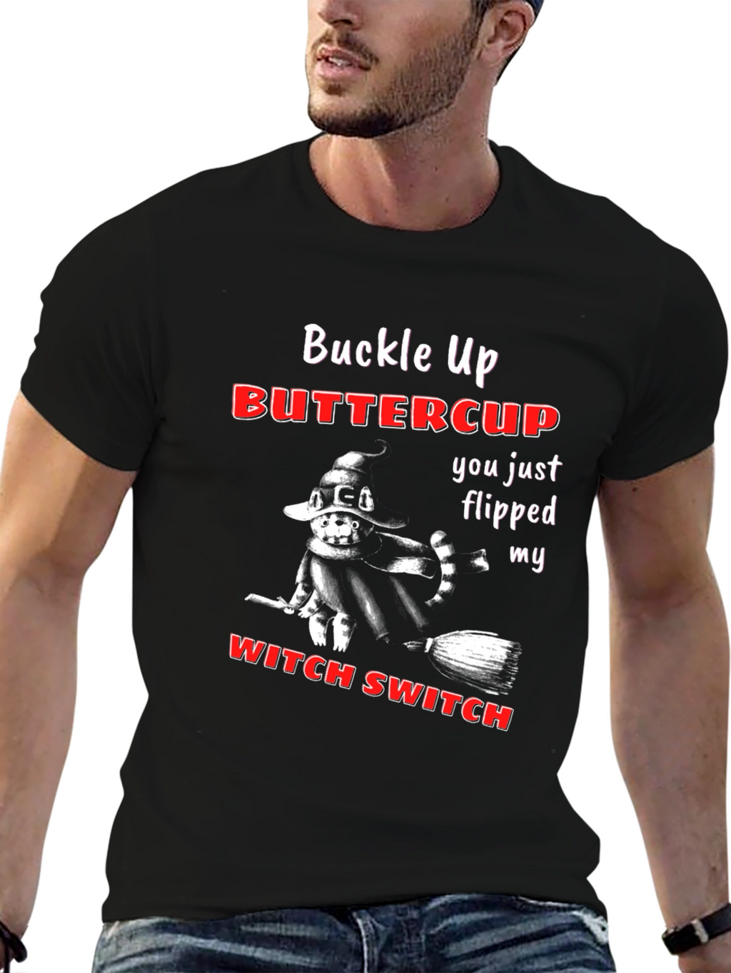 Buckle Up Buttercup T-Shirt