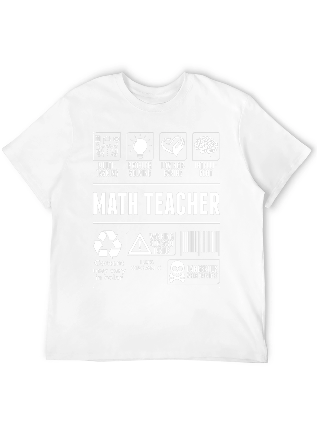 Math Teacher T-Shirt - Multi-Tasking Problem Solving Intelligent
