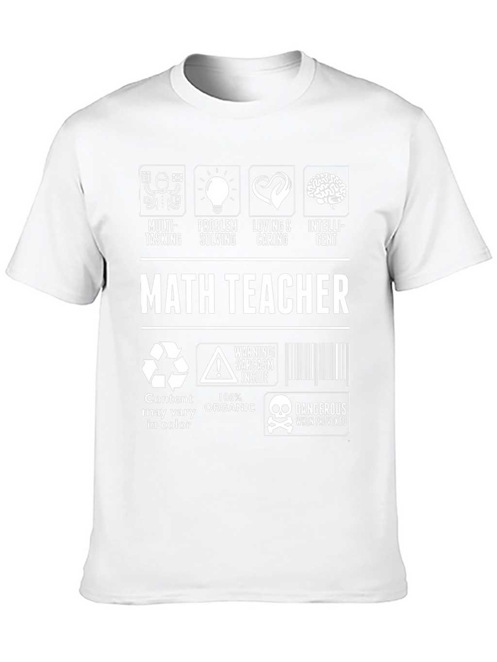 Math Teacher T-Shirt - Multi-Tasking Problem Solving Intelligent