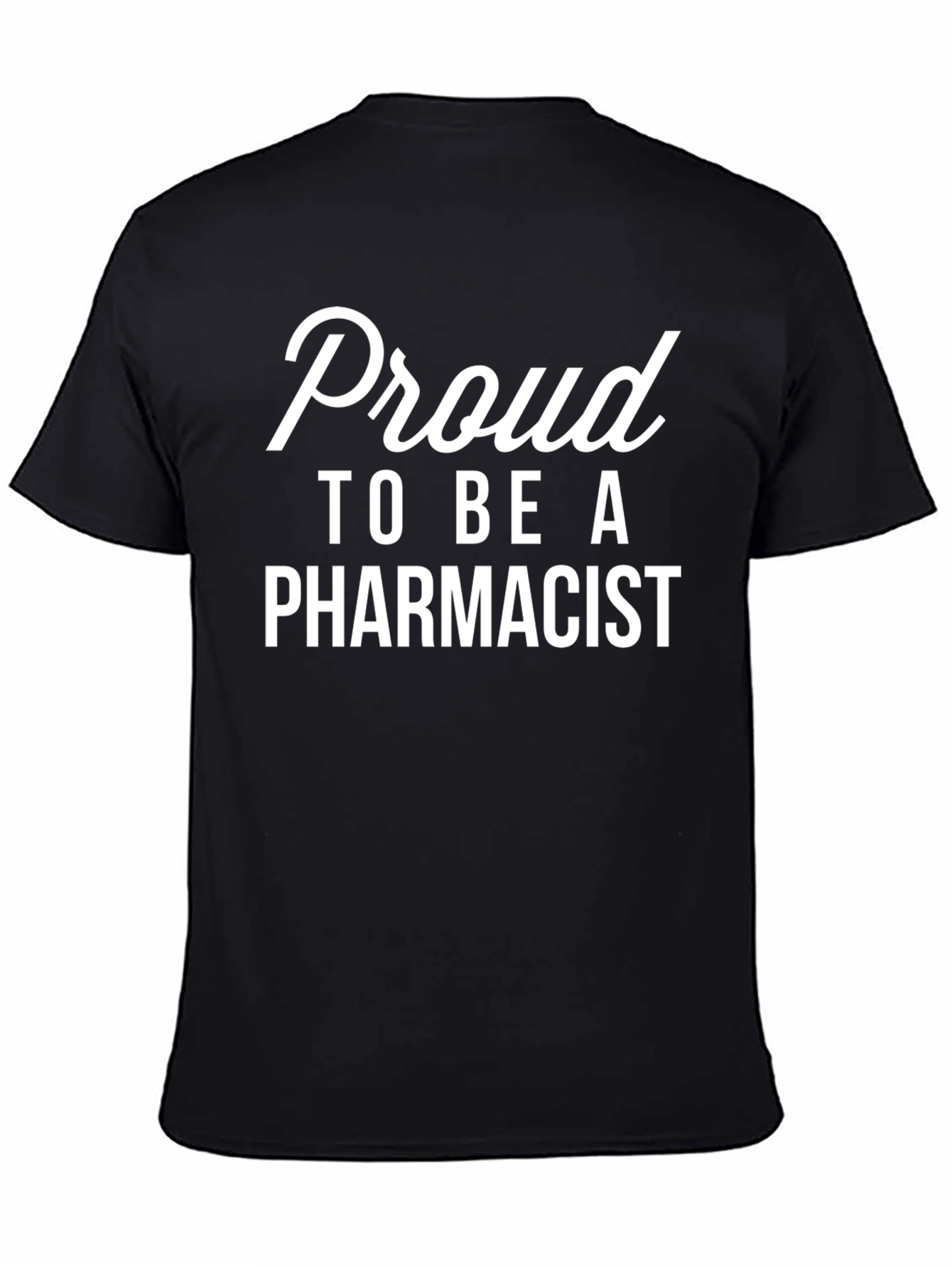 Proud Pharmacist Graphic Tee - Black Cotton T-Shirt
