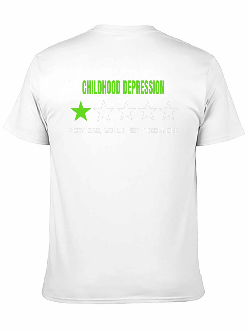 Childhood Depression - One Star Rating T-Shirt
