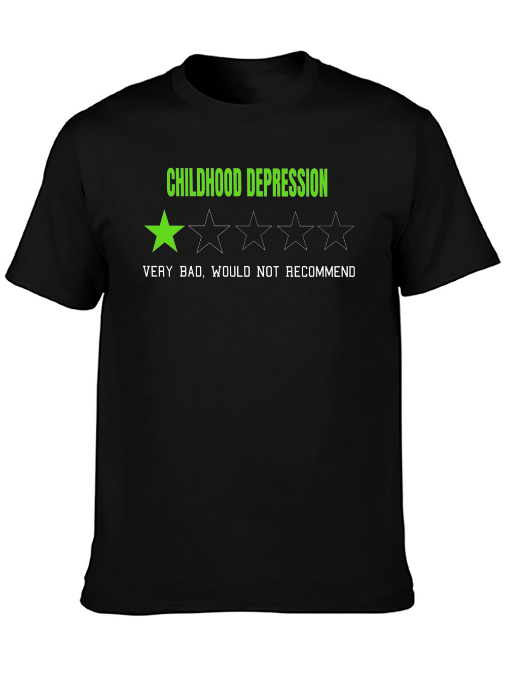Childhood Depression - One Star Rating T-Shirt