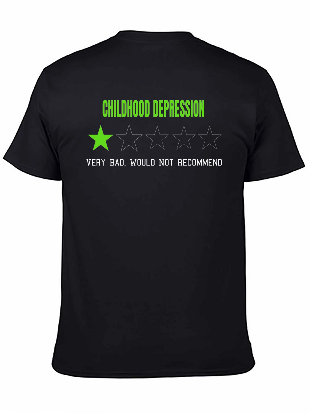 Childhood Depression - One Star Rating T-Shirt