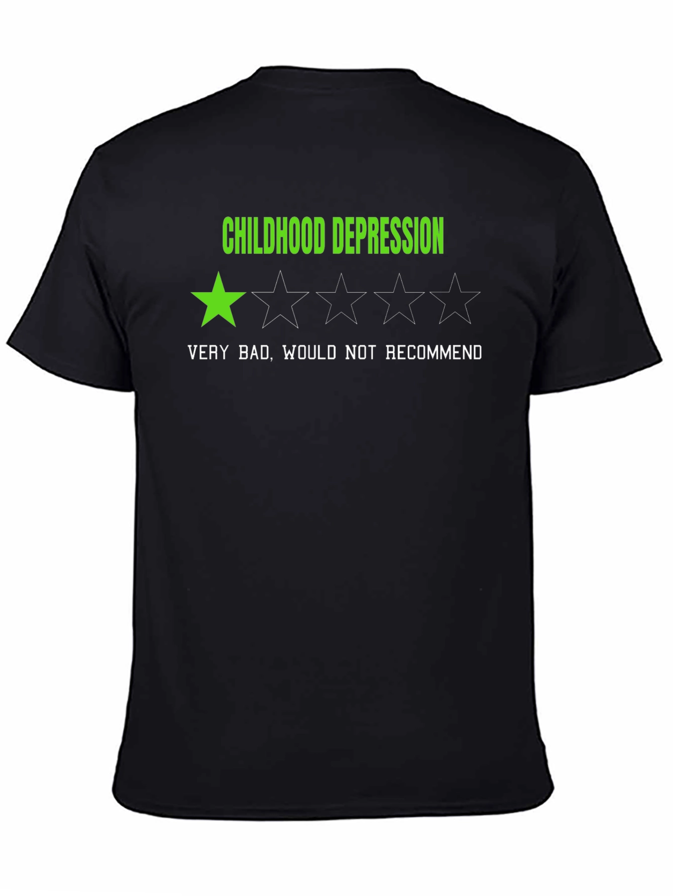 Childhood Depression - One Star Rating T-Shirt