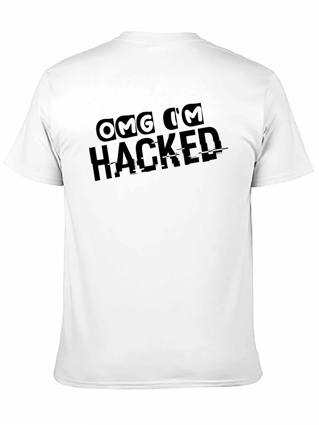 OMG Im Hacked Black T-Shirt