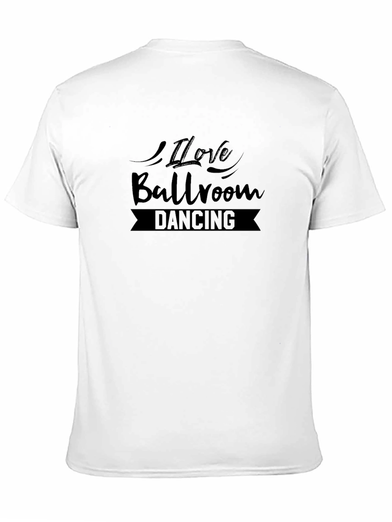 I Love Ballroom Dancing Black T-Shirt