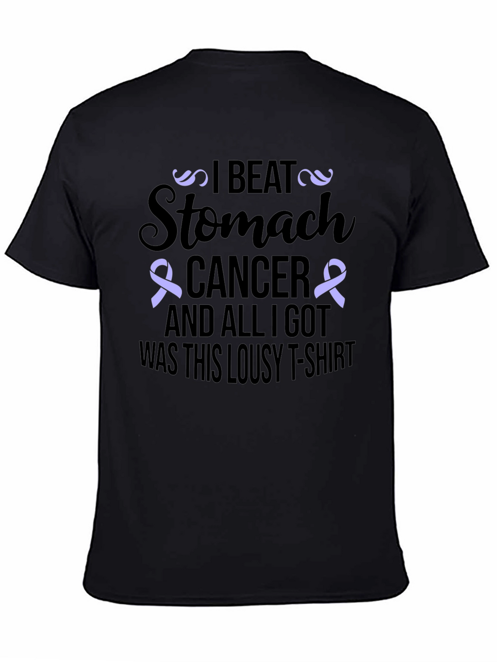 Stomach Cancer Awareness T-Shirt: I Beat Stomach Cancer