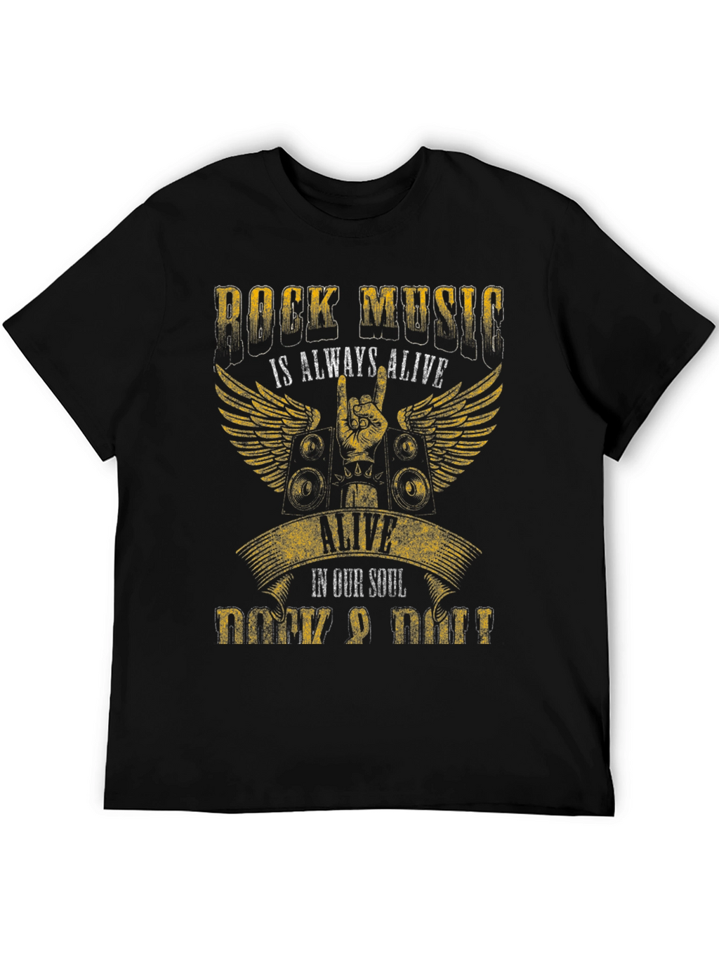 Rock Music T-Shirt - Always Alive in Our Soul