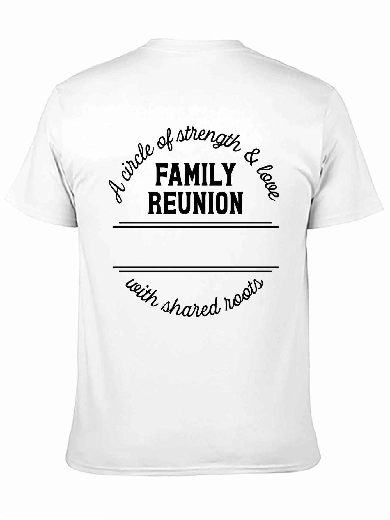 Family Reunion Strength & Love Graphic T-Shirt