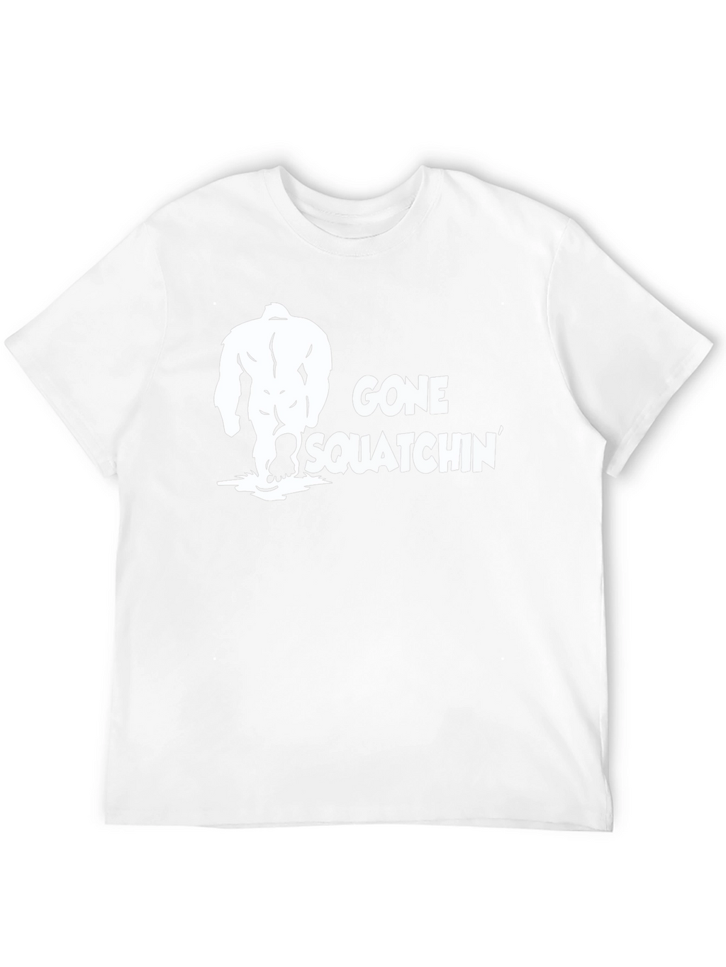 Gone Squatchin T-Shirt - Bigfoot Adventure