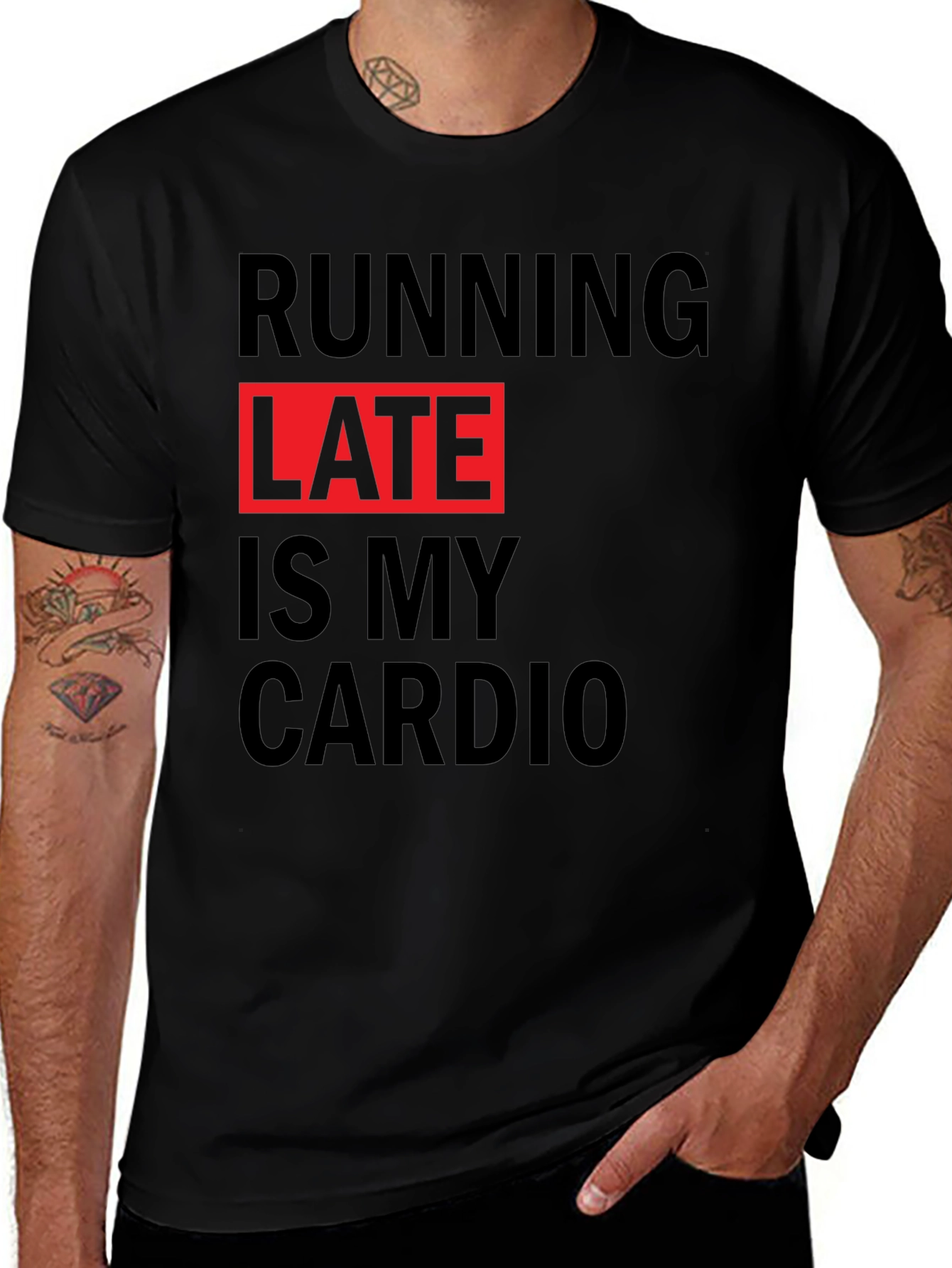 Running Late is My Cardio Graphic Tee