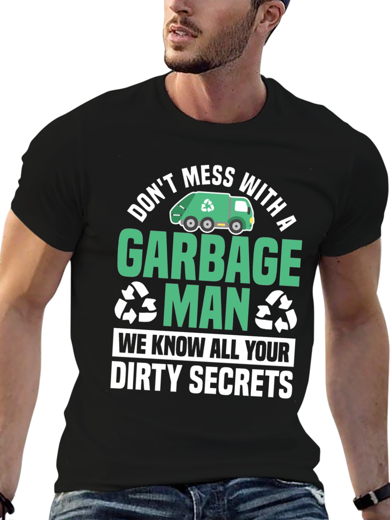 Garbage Man Dirty Secrets T-Shirt
