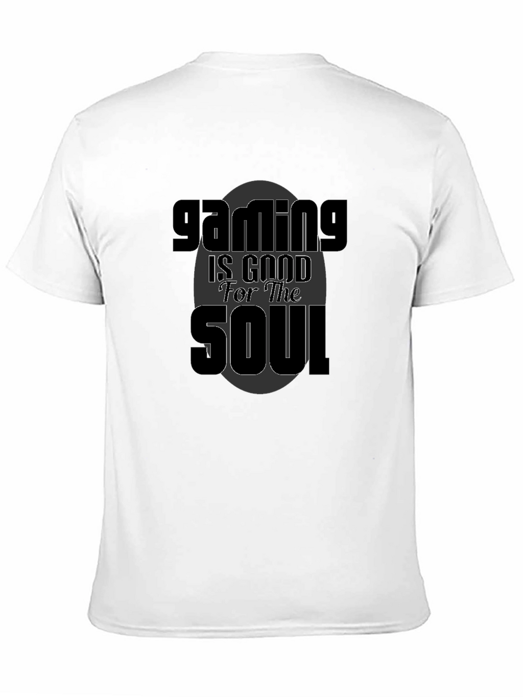 Gaming is Good for the Soul Black T-Shirt