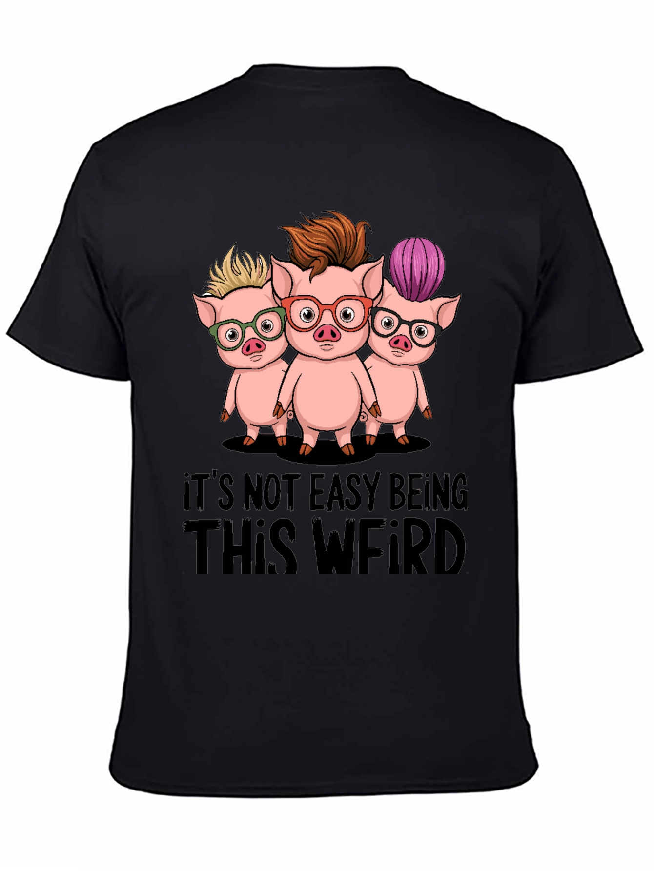 Funny Its Not Easy Being This Weird Pig T-Shirt