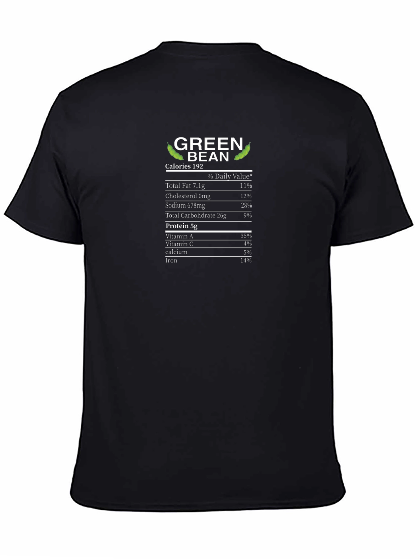 Green Bean Nutrition Facts T-Shirt - Foodie Tee