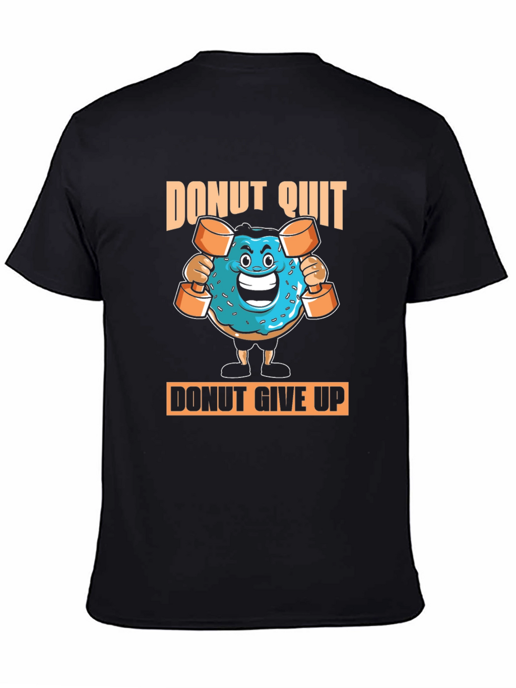 Donut Quit Funny Gym T-Shirt