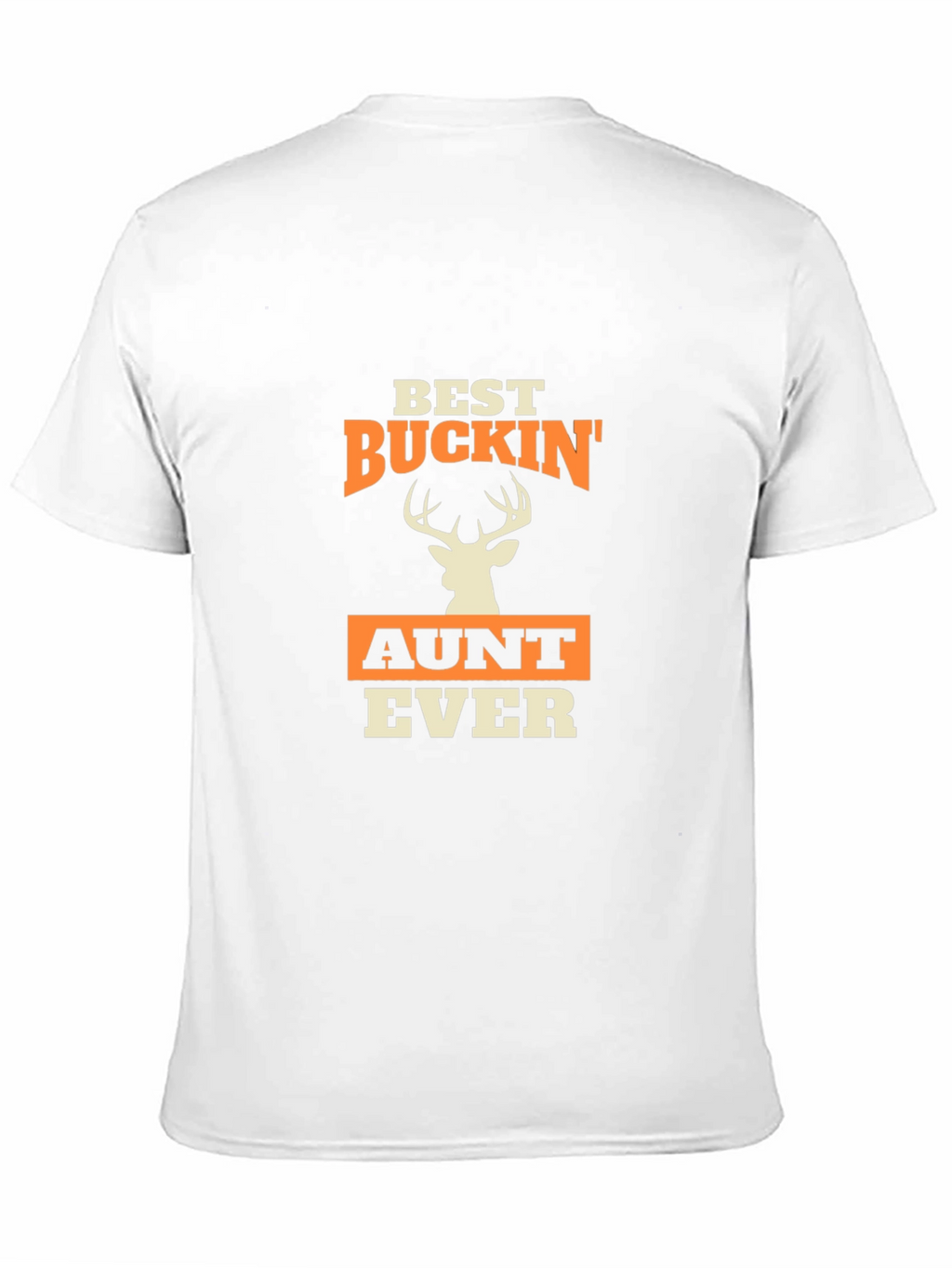 Best Buckin Aunt Ever T-Shirt