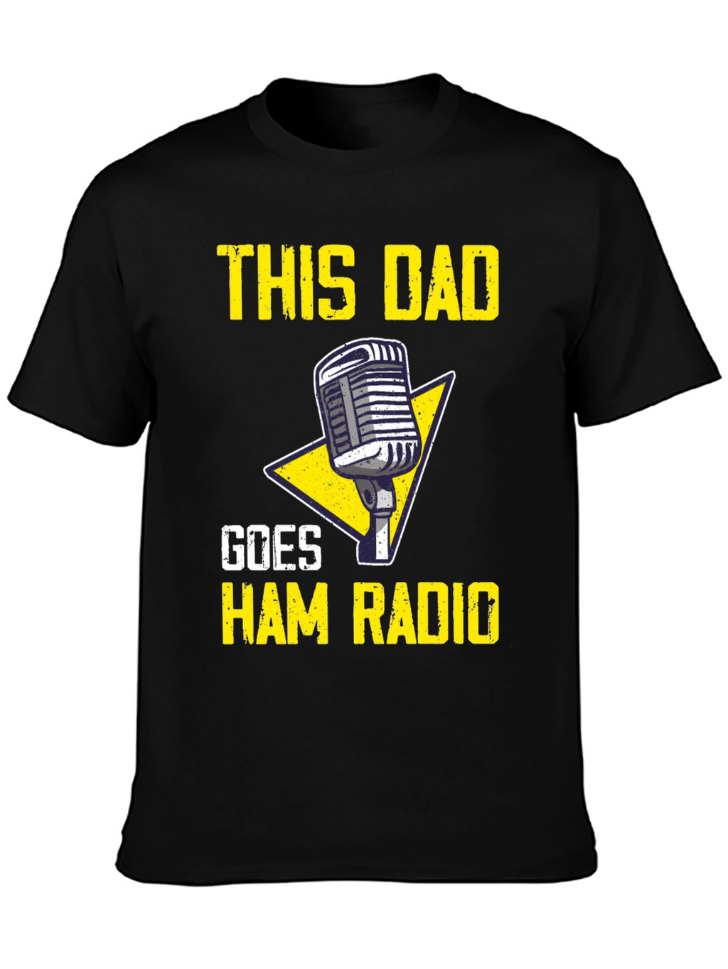 This Dad Goes Ham Radio T-Shirt