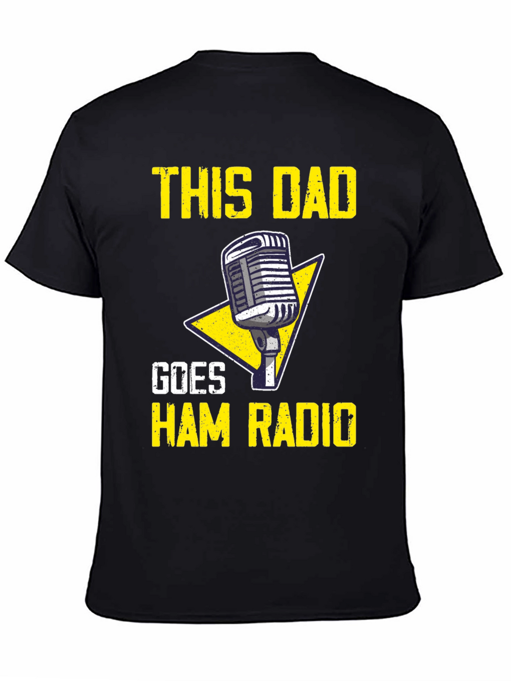 This Dad Goes Ham Radio T-Shirt