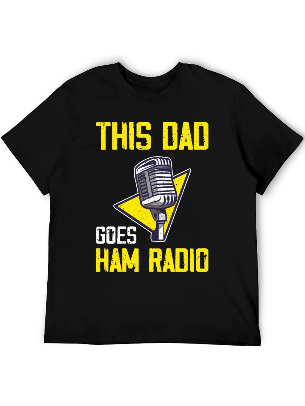 This Dad Goes Ham Radio T-Shirt